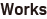 Works